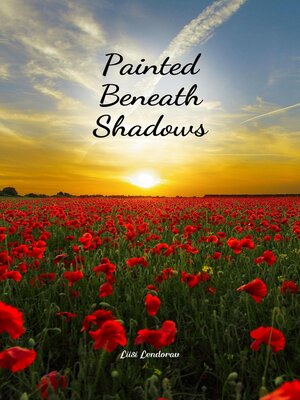 cover image of Painted Beneath Shadows